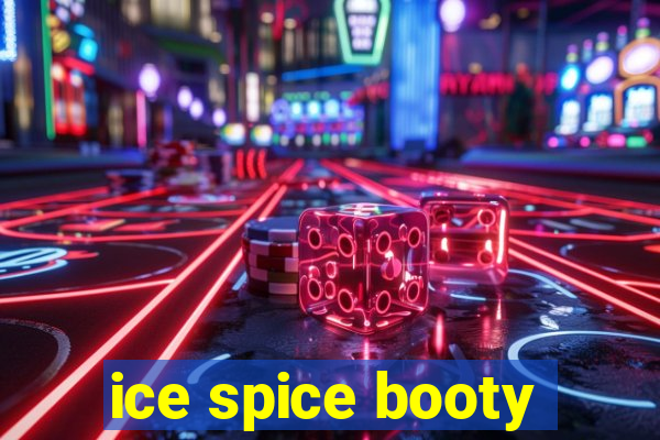 ice spice booty